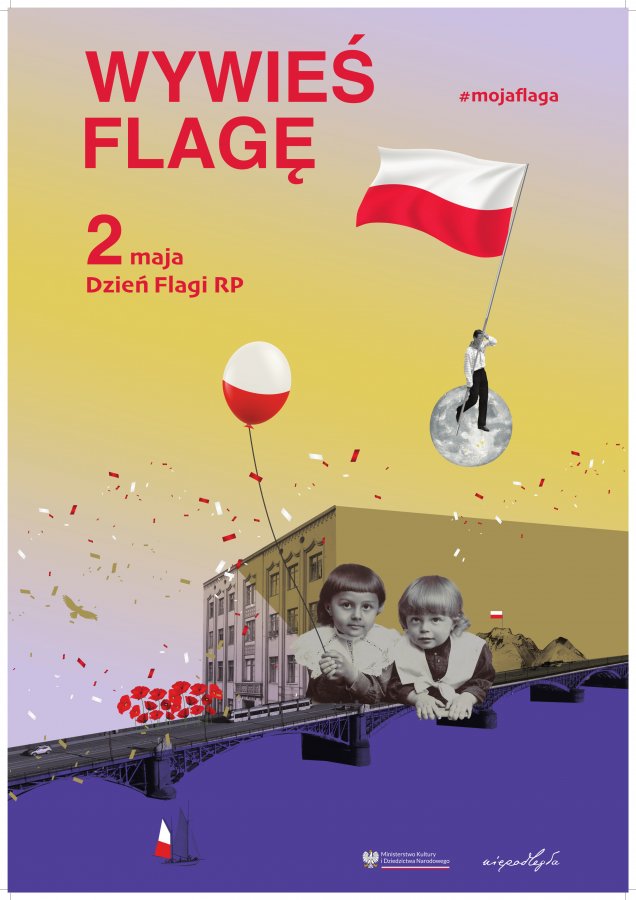 Wywieś flagę na Dzień Flagi Rzeczypospolitej Polskiej.